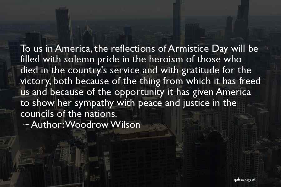 Gratitude For Veterans Quotes By Woodrow Wilson