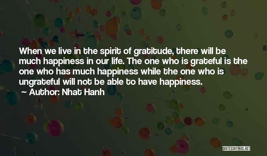 Gratitude In Life Quotes By Nhat Hanh