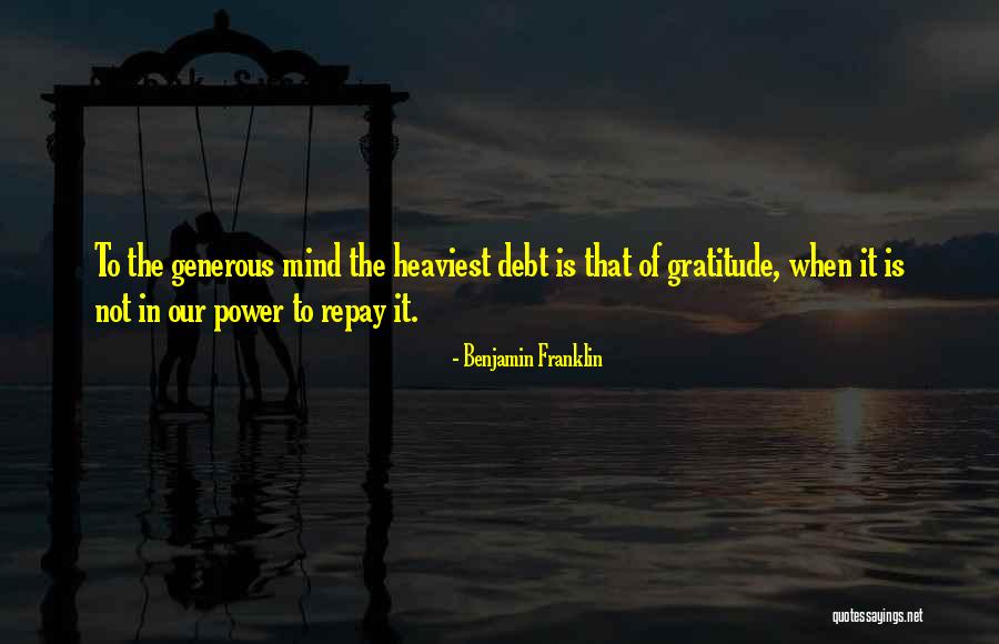 Gratitude Is Power Quotes By Benjamin Franklin Gratitude Is Power Quotes By Benjamin Franklin