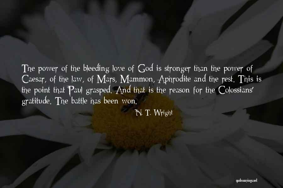 Gratitude Is Power Quotes By N. T. Wright Gratitude Is Power Quotes By N. T. Wright