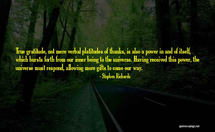Gratitude Is Power Quotes By Stephen Richards Gratitude Is Power Quotes By Stephen Richards