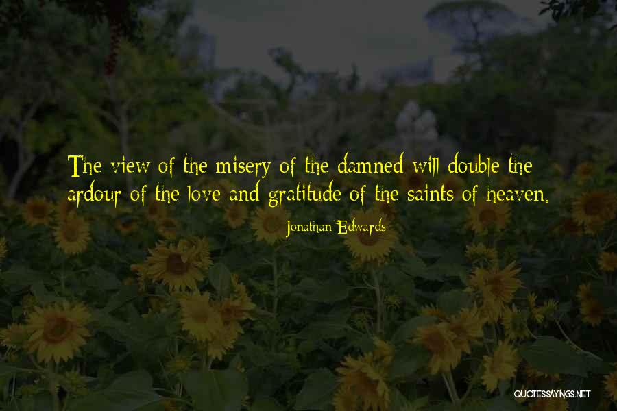 Gratitude Love Quotes By Jonathan Edwards Gratitude Love Quotes By Jonathan Edwards