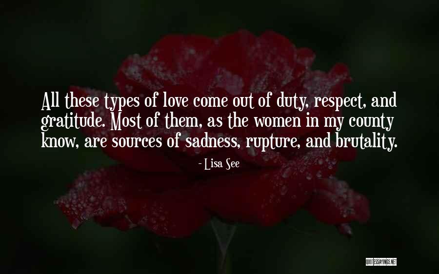 Gratitude Love Quotes By Lisa See Gratitude Love Quotes By Lisa See