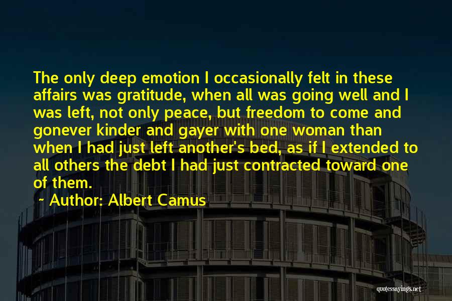 Gratitude Others Quotes By Albert Camus