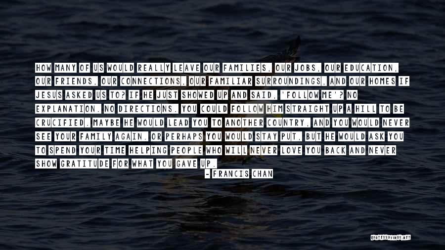 Gratitude To Family Quotes By Francis Chan Gratitude To Family Quotes By Francis Chan