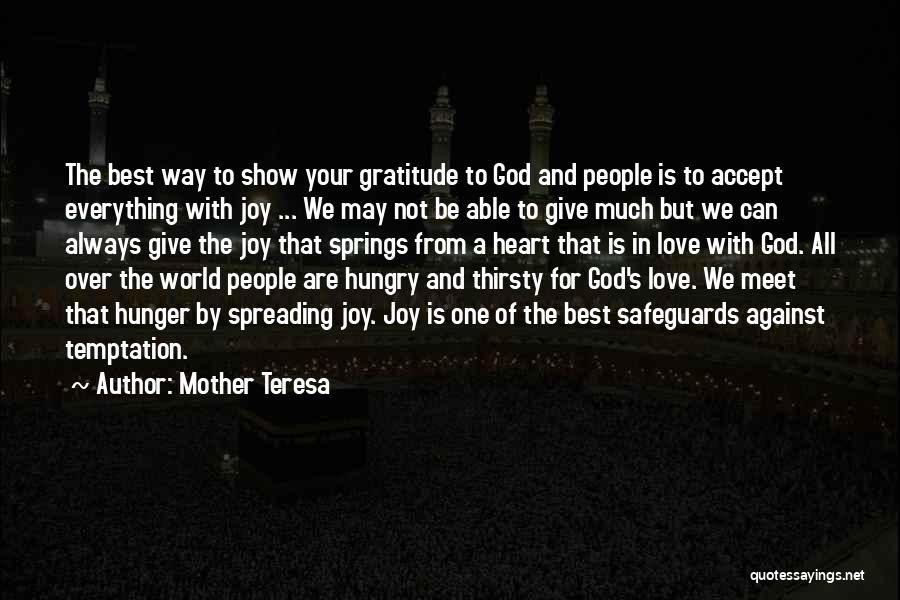 Gratitude To Mother Quotes By Mother Teresa
