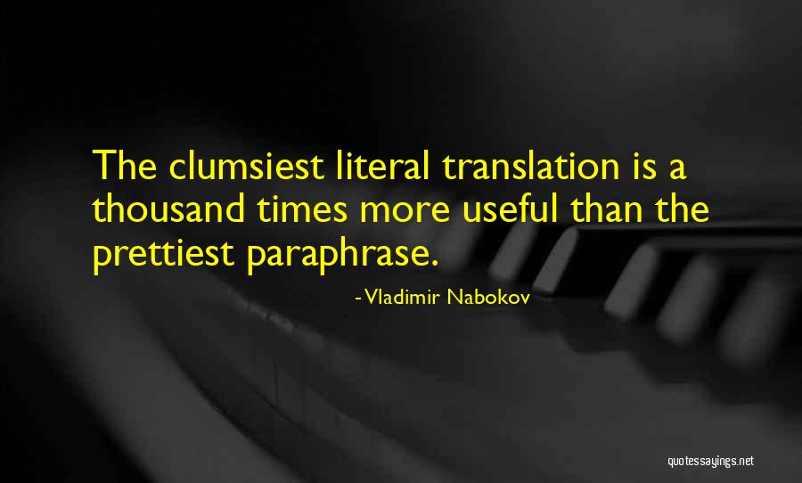Gratteri Tires Quotes By Vladimir Nabokov Gratteri Tires Quotes By Vladimir Nabokov