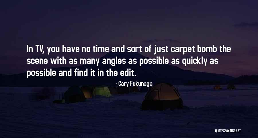 Gratuidad Definicion Quotes By Cary Fukunaga Gratuidad Definicion Quotes By Cary Fukunaga