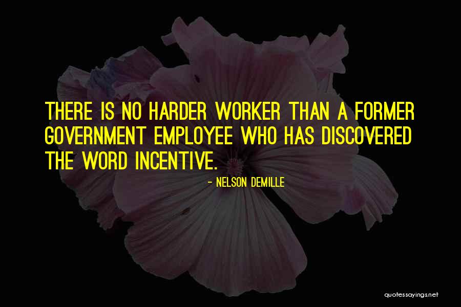 Gratuitous In A Sentence Quotes By Nelson DeMille Gratuitous In A Sentence Quotes By Nelson DeMille