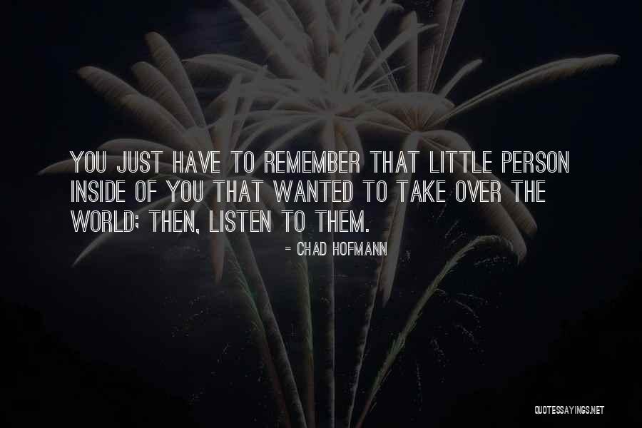 Grauwiler Michael Quotes By Chad Hofmann