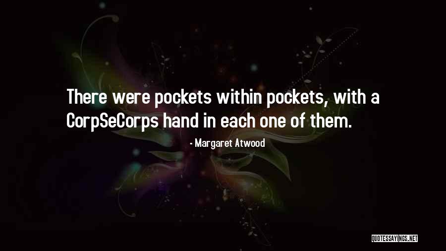 Gravagna Calzados Quotes By Margaret Atwood Gravagna Calzados Quotes By Margaret Atwood