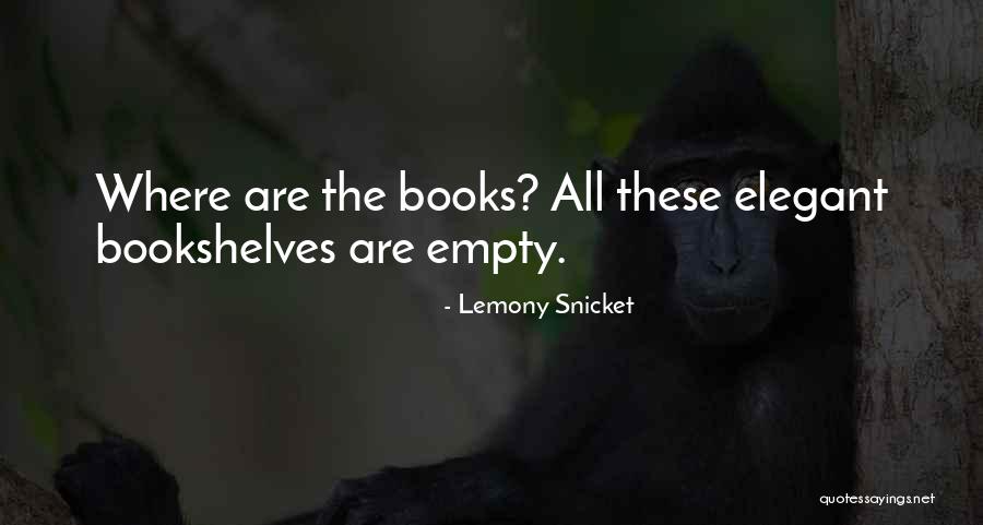 Gravagna Zapatos Quotes By Lemony Snicket Gravagna Zapatos Quotes By Lemony Snicket