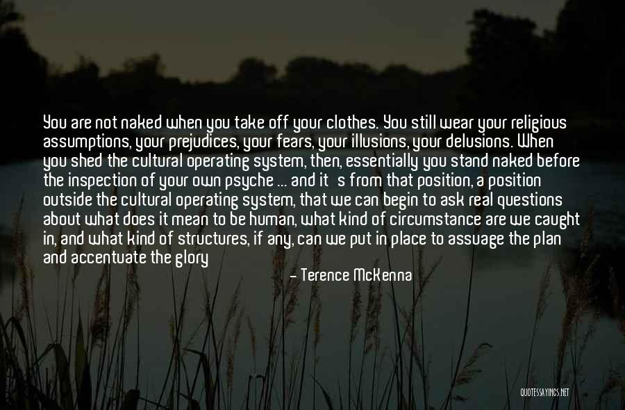 Grave Clothes Quotes By Terence McKenna Grave Clothes Quotes By Terence McKenna