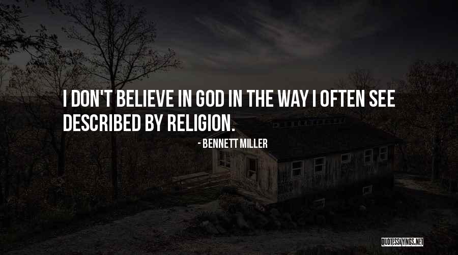 Grave In Urdu Quotes By Bennett Miller