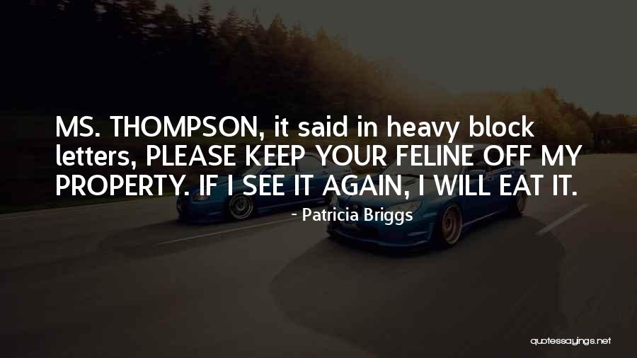 Grave Offenses Quotes By Patricia Briggs Grave Offenses Quotes By Patricia Briggs
