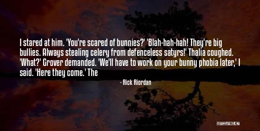 Grave Stones Quotes By Rick Riordan