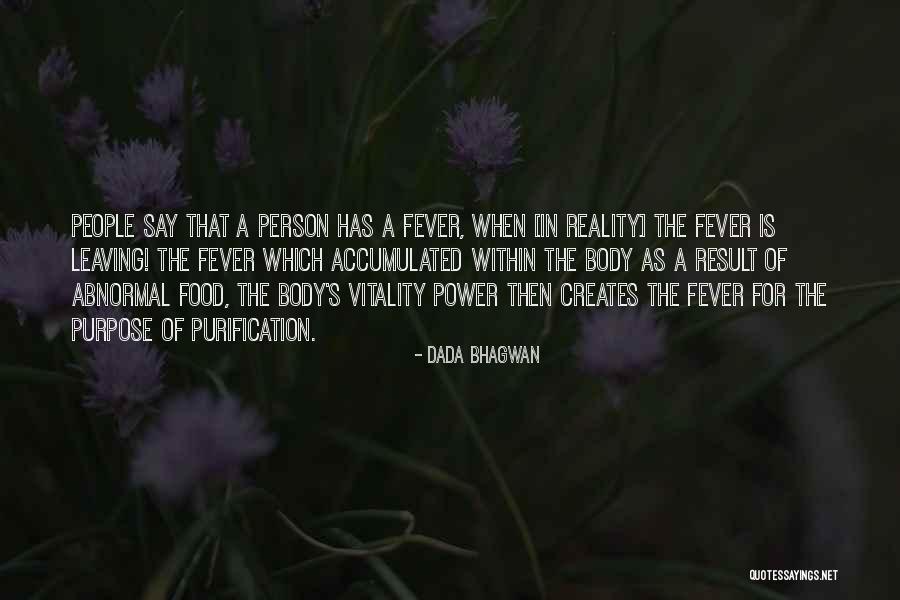 Gravelly Baptist Quotes By Dada Bhagwan Gravelly Baptist Quotes By Dada Bhagwan