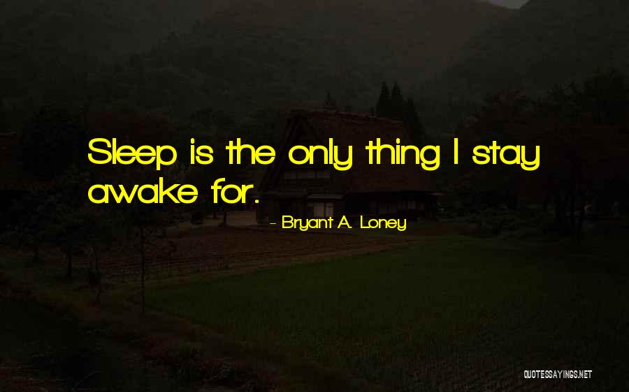 Graven Chrysler Quotes By Bryant A. Loney Graven Chrysler Quotes By Bryant A. Loney