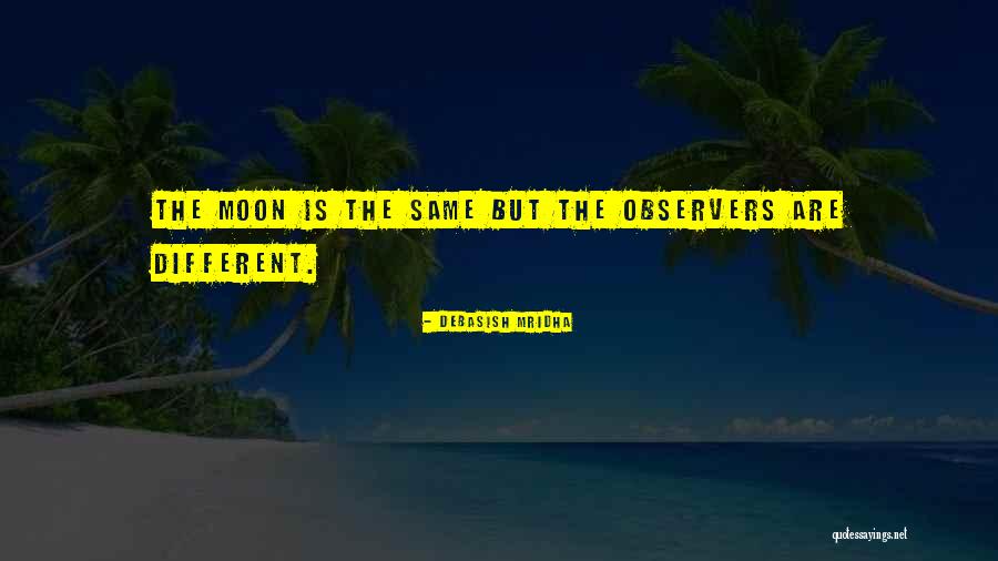 Gravenstein Festival Quotes By Debasish Mridha