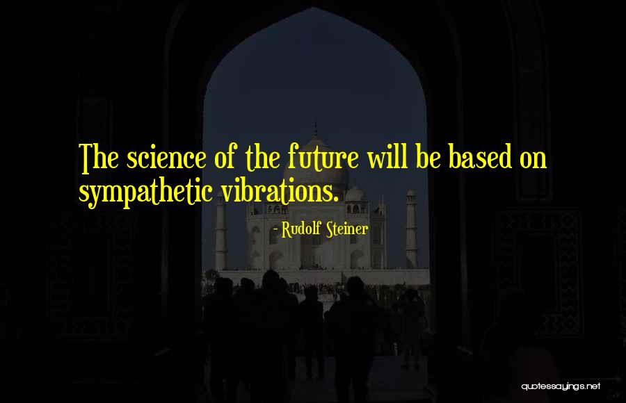 Gravenstein Festival Quotes By Rudolf Steiner