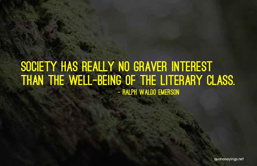 Graver Quotes By Ralph Waldo Emerson Graver Quotes By Ralph Waldo Emerson