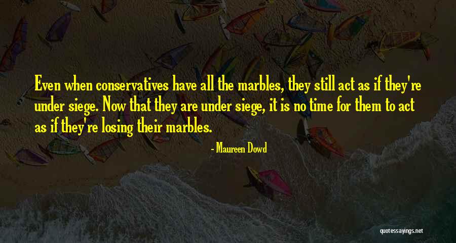 Gravers Landscape Quotes By Maureen Dowd Gravers Landscape Quotes By Maureen Dowd