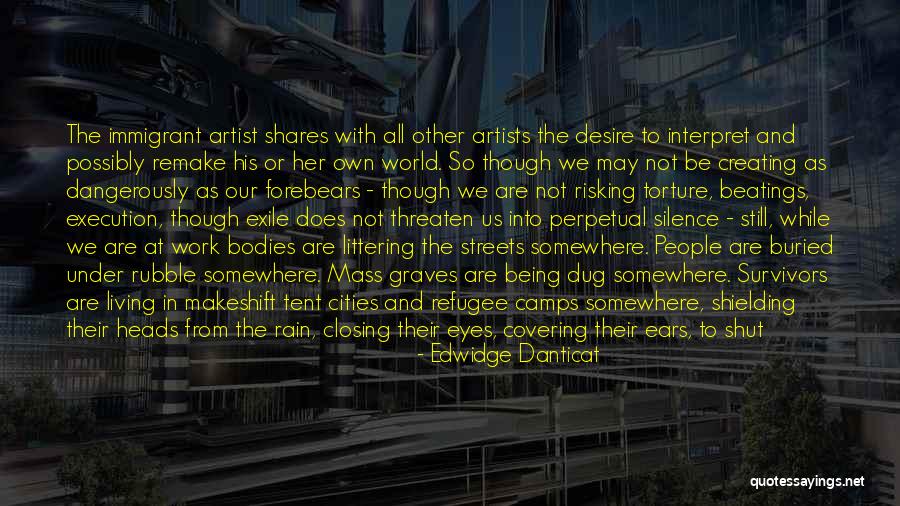 Graves Quotes By Edwidge Danticat Graves Quotes By Edwidge Danticat