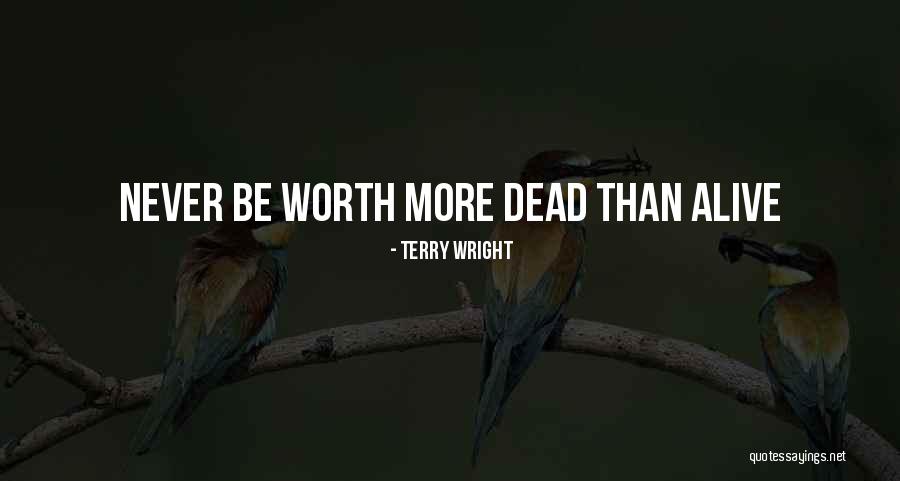 Graves Quotes By Terry Wright Graves Quotes By Terry Wright