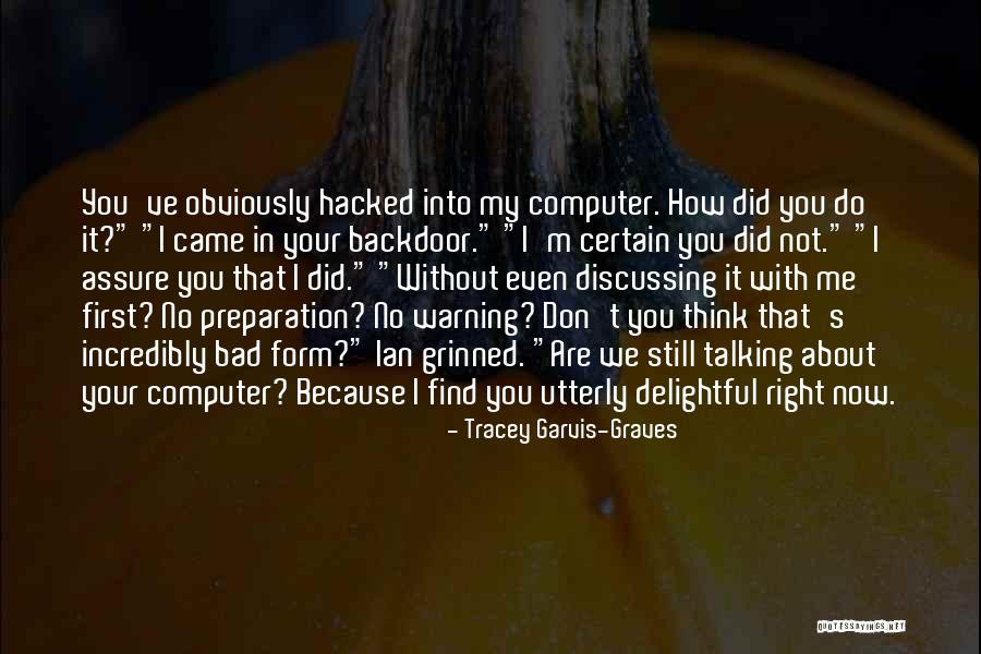 Graves Quotes By Tracey Garvis-Graves Graves Quotes By Tracey Garvis-Graves