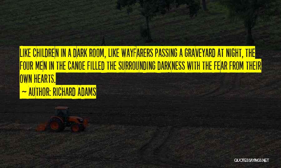 Graveyard Quotes By Richard Adams