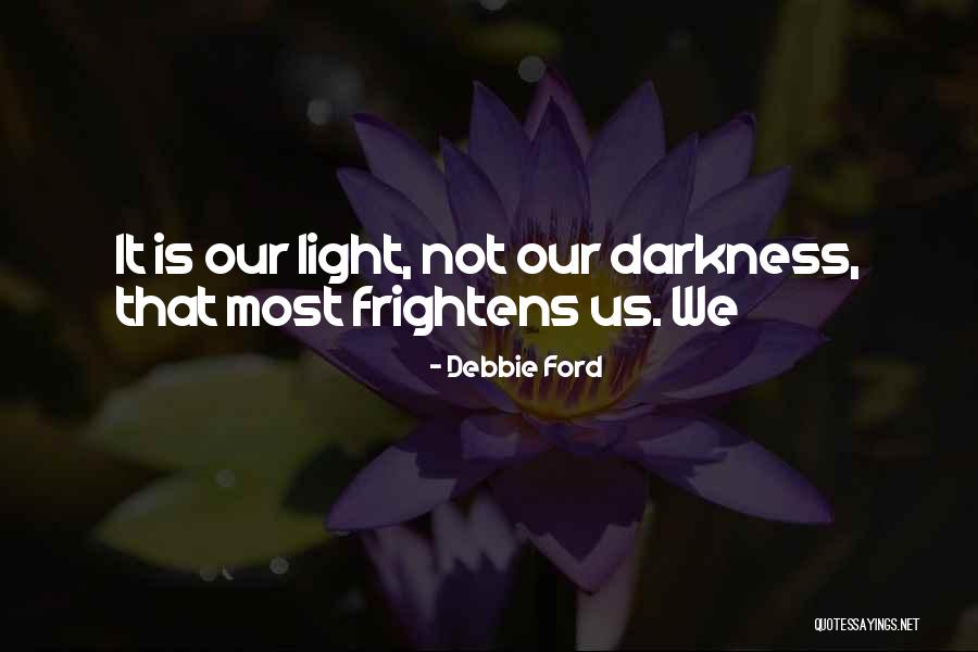 Gravidade Significado Quotes By Debbie Ford Gravidade Significado Quotes By Debbie Ford