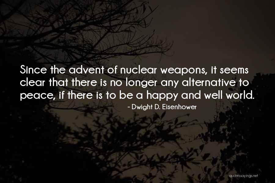 Graviola Fruit Quotes By Dwight D. Eisenhower Graviola Fruit Quotes By Dwight D. Eisenhower