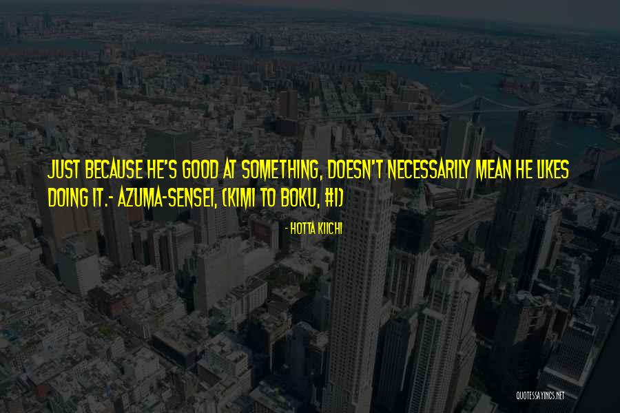 Gravitacional De Polos Quotes By Hotta Kiichi Gravitacional De Polos Quotes By Hotta Kiichi