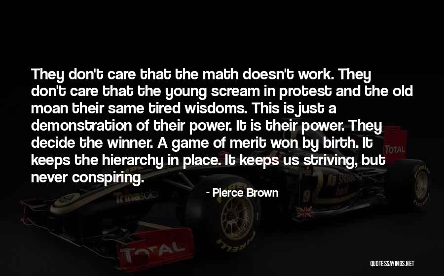 Gravitas In Leadership Quotes By Pierce Brown Gravitas In Leadership Quotes By Pierce Brown