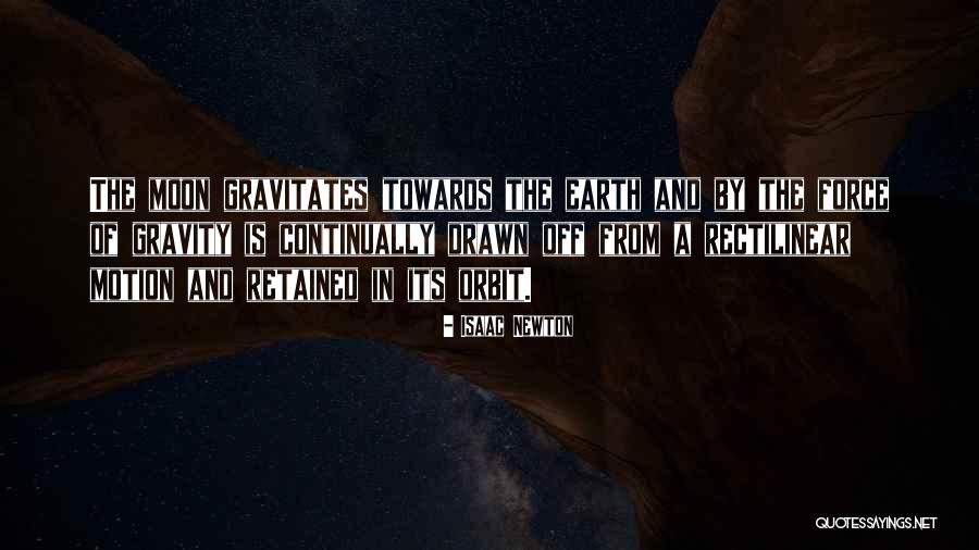 Gravitates Towards Quotes By Isaac Newton Gravitates Towards Quotes By Isaac Newton