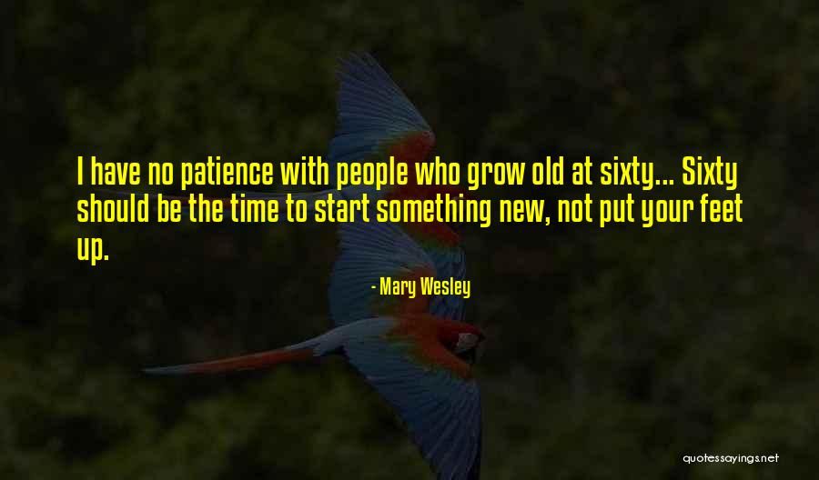 Gravitatia Universala Quotes By Mary Wesley Gravitatia Universala Quotes By Mary Wesley