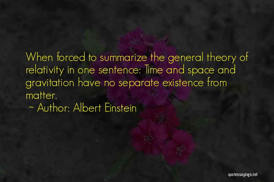 Gravitation Quotes By Albert Einstein