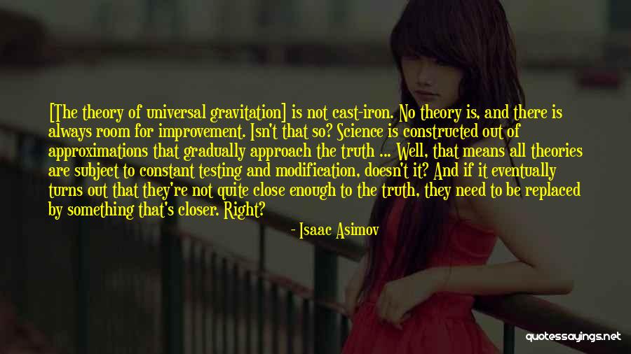 Gravitation Quotes By Isaac Asimov