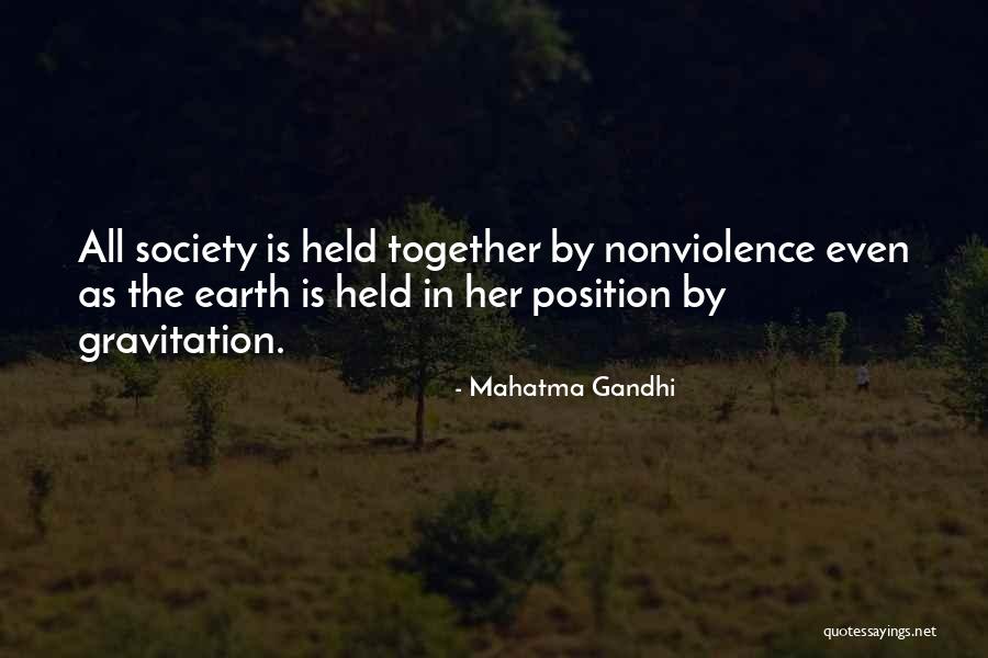 Gravitation Quotes By Mahatma Gandhi