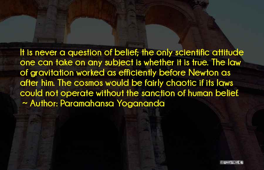 Gravitation Quotes By Paramahansa Yogananda