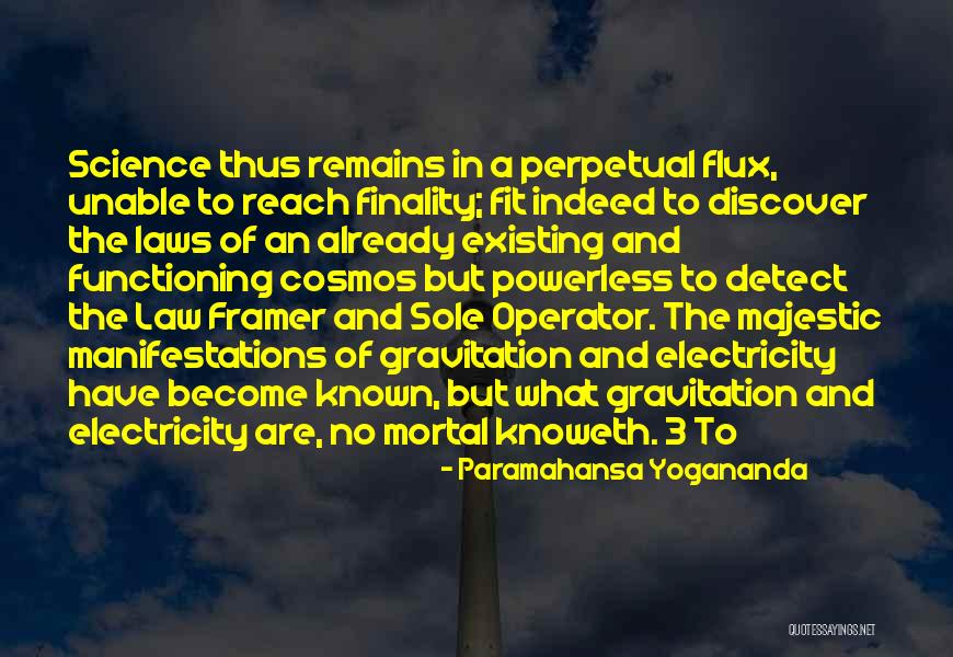 Gravitation Quotes By Paramahansa Yogananda Gravitation Quotes By Paramahansa Yogananda