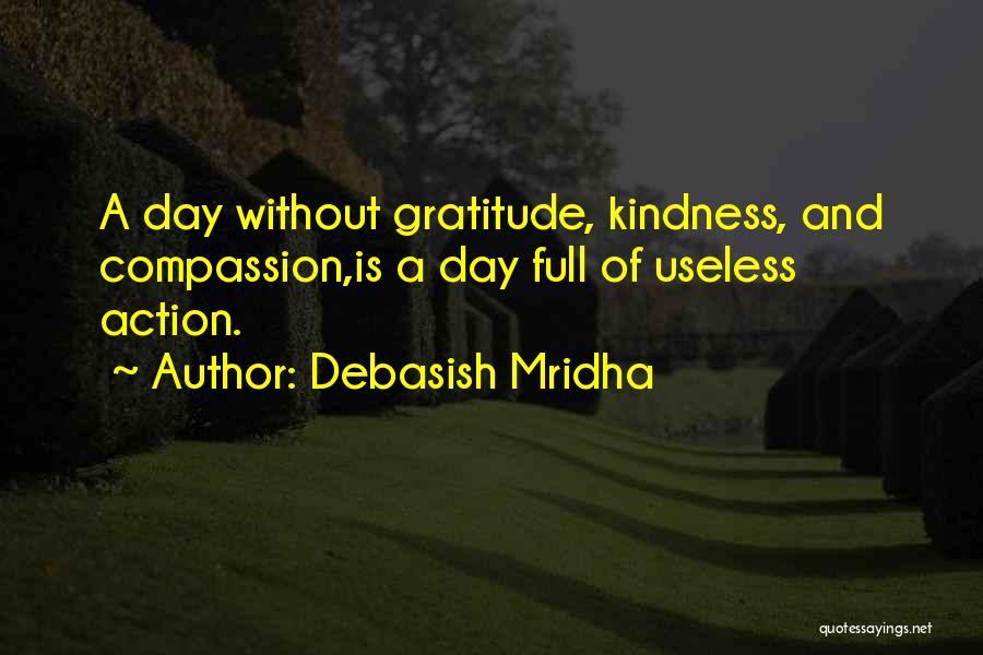 Gravitt Auction Quotes By Debasish Mridha