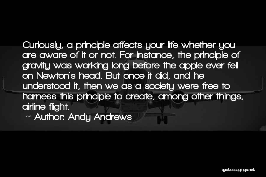 Gravity And Life Quotes By Andy Andrews