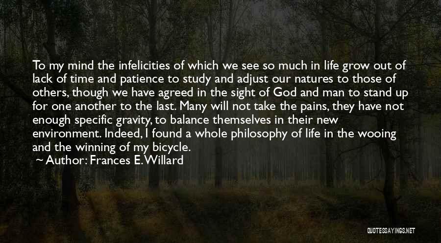 Gravity And Life Quotes By Frances E. Willard