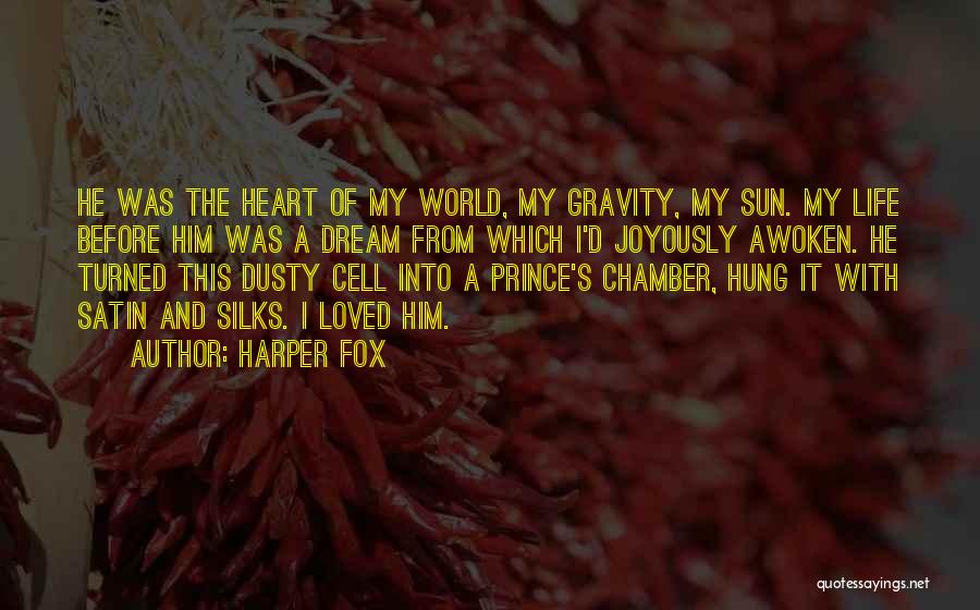 Gravity And Life Quotes By Harper Fox