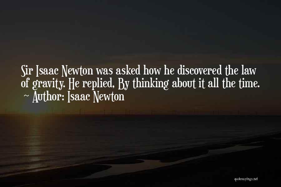 Gravity Newton Quotes By Isaac Newton