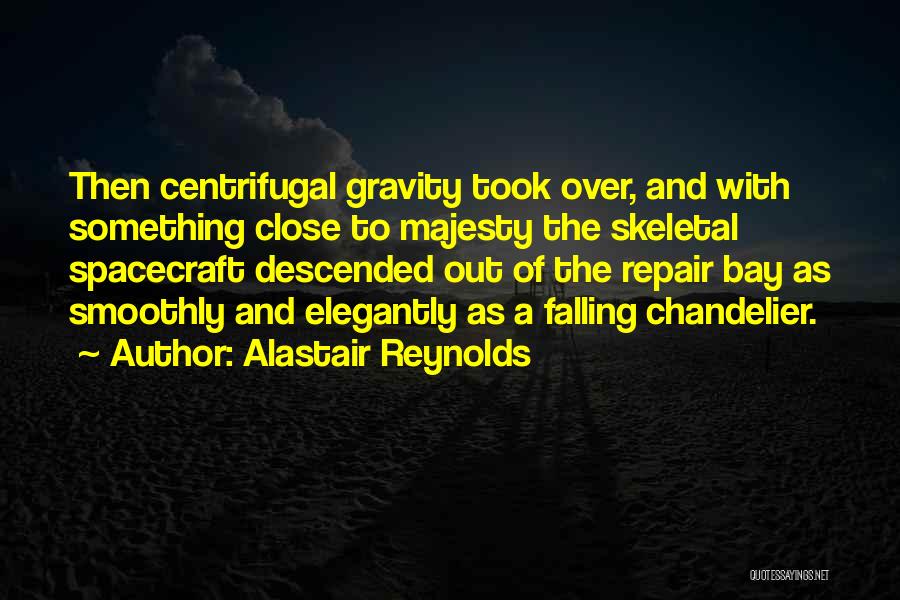 Gravity Quotes By Alastair Reynolds