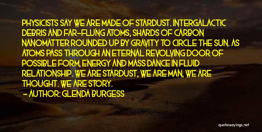 Gravity Quotes By Glenda Burgess