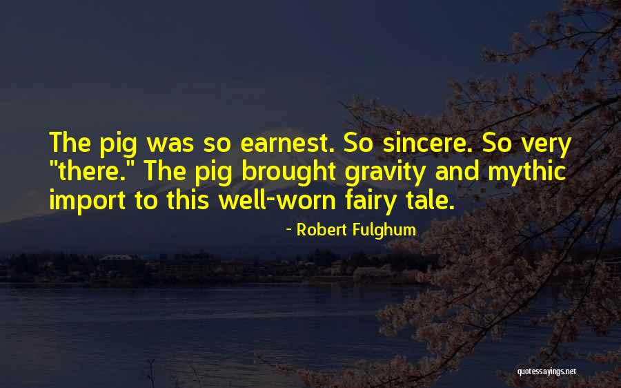 Gravity Quotes Quotes By Robert Fulghum Gravity Quotes Quotes By Robert Fulghum