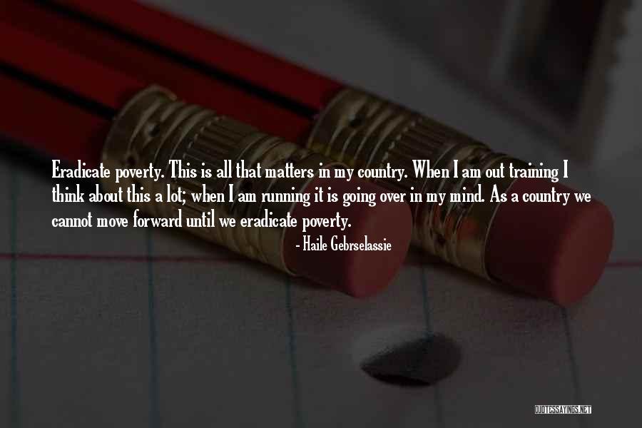 Grawp Actor Quotes By Haile Gebrselassie Grawp Actor Quotes By Haile Gebrselassie